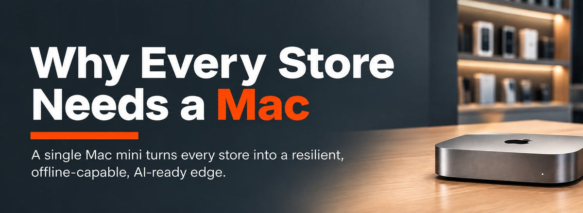 Mac mini on a retail store counter beside the headline Why Every Store Needs a Mac